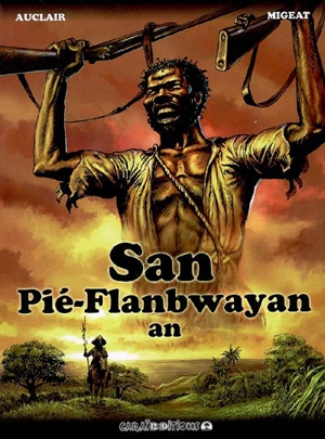 San pié-flanbwayan an - Claude Auclair