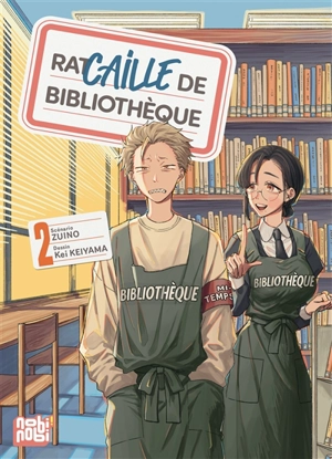 Racaille de bibliothèque. Vol. 2 - Zuino