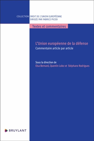 L'Union européenne de la défense : commentaire article par article