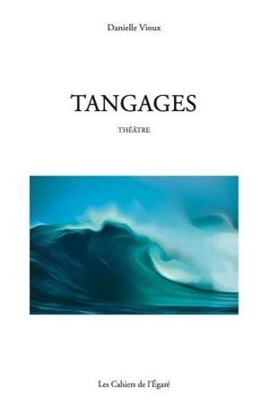 Tangages - Danielle Vioux