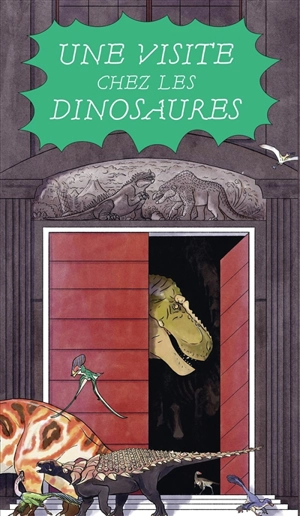 Une visite chez les dinosaures - Danslecieltoutvabien