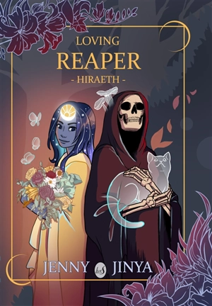 Loving reaper. Hiraeth - Jenny Jinya