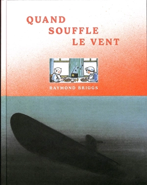 Quand souffle le vent - Raymond Briggs