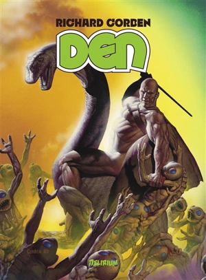 Den. Vol. 2. Muvovum - Richard Corben