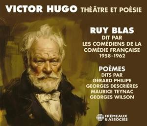 Théâtre et poésie - Victor Hugo