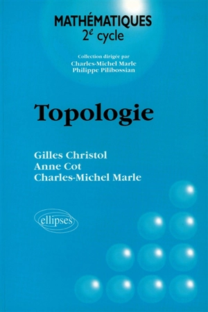 Topologie - Gilles Christol