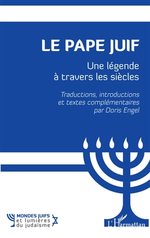 Le pape juif : une légende à travers les siècles