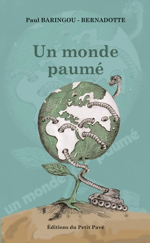 Un monde paumé - Paul Baringou