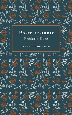 Poste restante - Frédéric Kurz