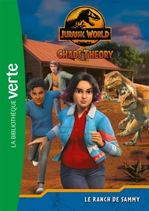 Jurassic World : chaos theory. Vol. 3. Le ranch de Sammy - Olivier Gay