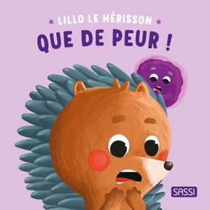 Lillo le hérisson : que de peur ! - Claudia Denti