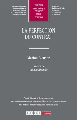 La perfection du contrat - Marion Bleusez