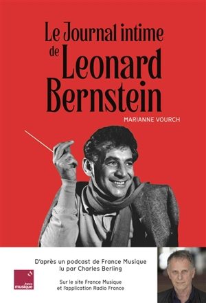 Le journal intime de Leonard Bernstein - Marianne Vourch