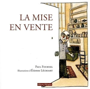 La mise en vente - Paul Fournel