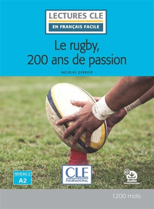 Le rugby, 200 ans de passion - Nicolas Gerrier