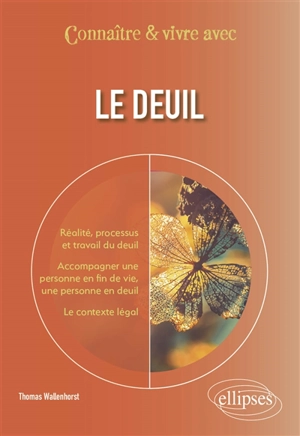 Le deuil - Thomas Wallenhorst