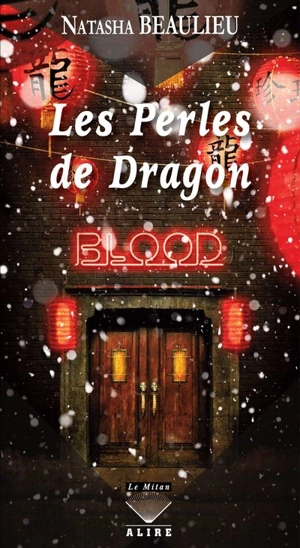 Les Perles de Dragon - Natasha Beaulieu