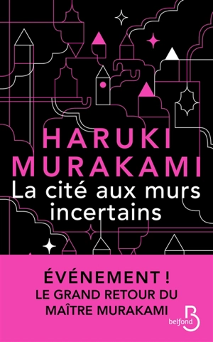 La cité aux murs incertains - Haruki Murakami