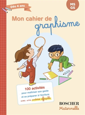 Mon cahier de graphisme : MS, GS, dès 4 ans - Gérard Sansey