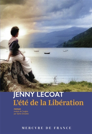 L'été de la Libération - Jenny Lecoat