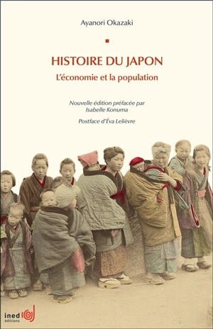 Histoire du Japon : l'économie et la population - Ayanori Okazaki