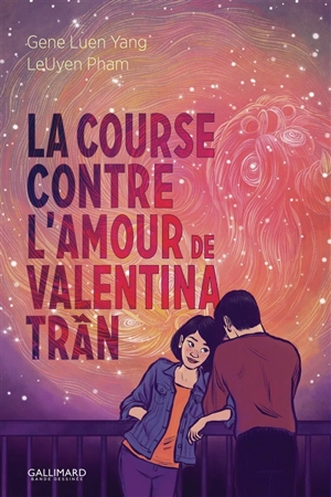 La course contre l'amour de Valentina Tran - Gene Yang