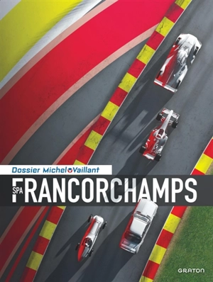 Spa Francorchamps - Alain Van den Abeele