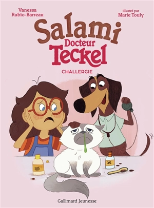 Salami, docteur Teckel. Vol. 2. Challergie - Vanessa Rubio-Barreau