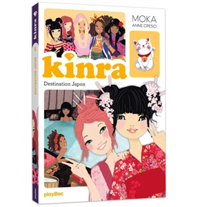 Kinra girls. Vol. 5. Destination Japon - Moka