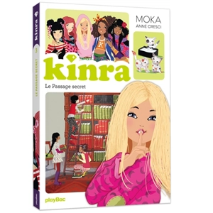 Kinra girls. Vol. 3. Le passage secret - Moka