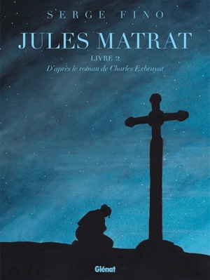 Jules Matrat. Vol. 2 - Serge Fino