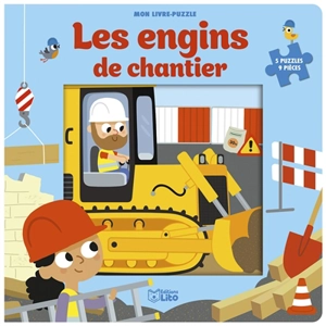 Les engins de chantier - Jean-Sébastien Deheeger