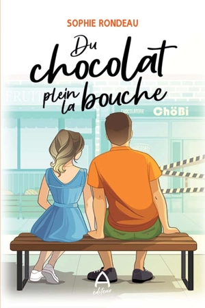 Du chocolat plein la bouche - Sophie Rondeau