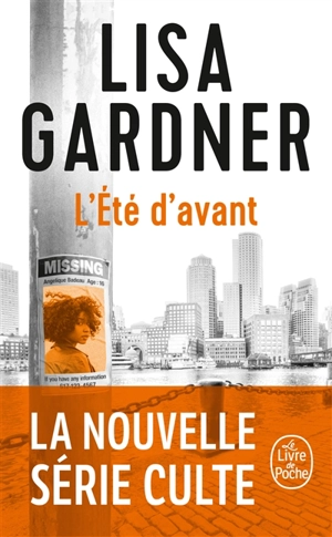 L'été d'avant - Lisa Gardner