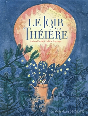 Le loir à la théière - Anahita Ettehadi Abari