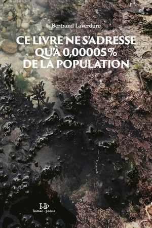 Ce livre ne s'adresse qu'à 0,00005 % de la population - Bertrand Laverdure