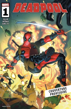 Deadpool. Vol. 1. Liens du sang - Cody Ziglar