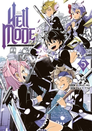 Hell mode : le premier invocateur. Vol. 5 - Hamuo