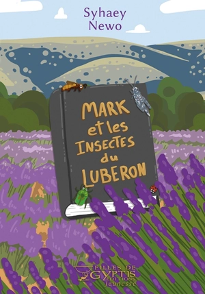 Mark et les insectes du Luberon - Syhaey