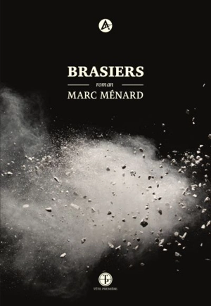 Brasiers - Marc Ménard