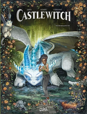 Castlewitch. Vol. 3. Nécromalificum - Nicolas Jarry