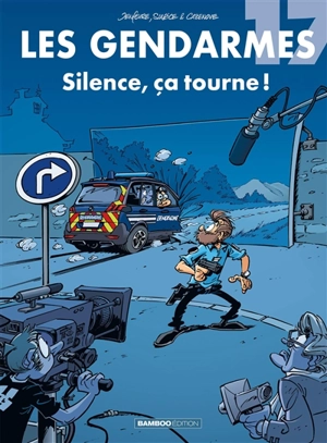 Les gendarmes. Vol. 17. Silence, ça tourne ! - Olivier Sulpice