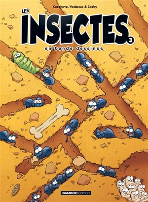 Les insectes en bande dessinée. Vol. 3 - Christophe Cazenove