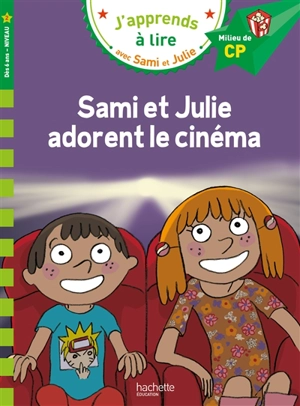 Sami et Julie adorent le cinéma : milieu de CP, niveau 2 - Sophie de Mullenheim