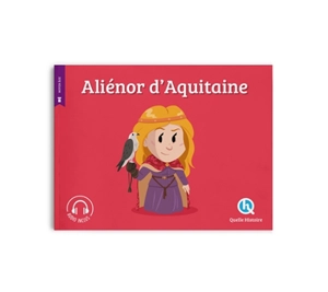 Aliénor d'Aquitaine - Patricia Crété-Bétry