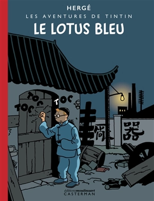 Les aventures de Tintin. Le lotus bleu - Hergé