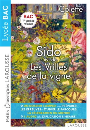 Sido. Les vrilles de la vigne - Colette