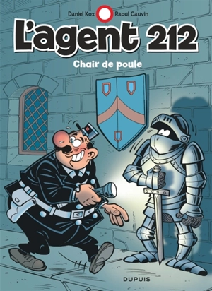 L'agent 212. Vol. 20. Chair de poule - Raoul Cauvin