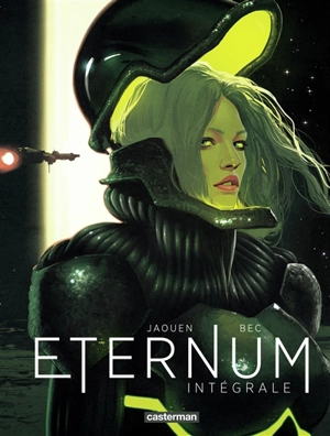 Eternum : l'intégrale - Christophe Bec