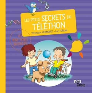 Les p'tits secrets du Téléthon - Véronique Hermouet